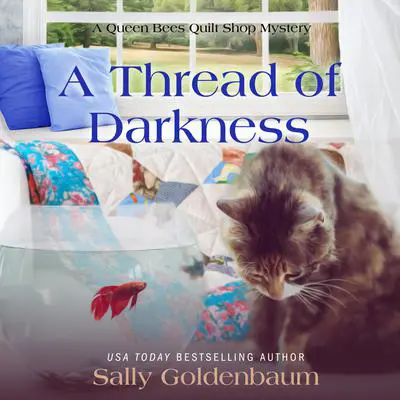 A Thread of Darkness Audibook, by Sally Goldenbaum