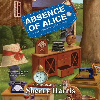 Absence of Alice Audibook, by Sherry Harris
