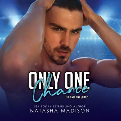 Only One Chance Audibook, by Natasha Madison