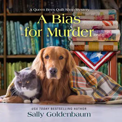 A Bias for Murder Audibook, by Sally Goldenbaum