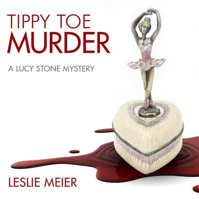 Tippy Toe Murder Audibook, by Leslie Meier