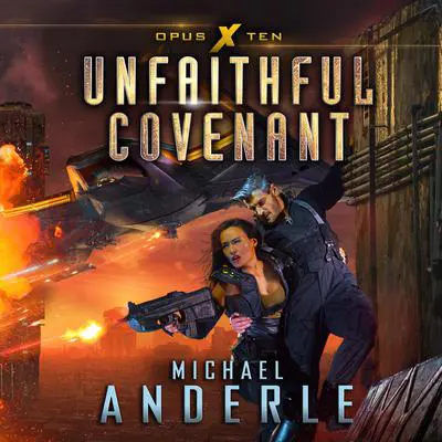 Unfaithful Covenant Audibook, by Michael Anderle