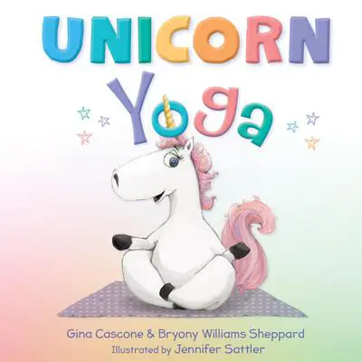 Unicorn Yoga Audibook, by Gina Cascone