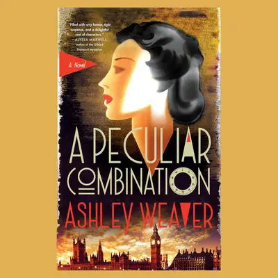 A Peculiar Combination Audibook, by Ashley Weaver