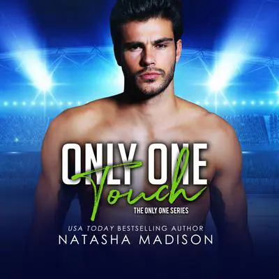 Only One Touch Audibook, by Natasha Madison