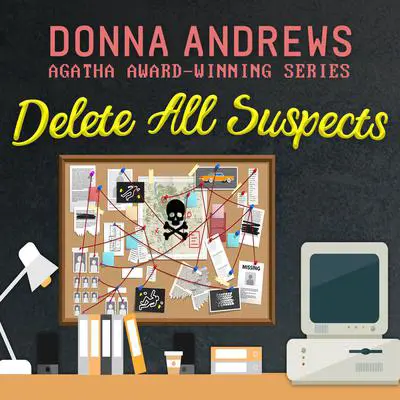 Delete All Suspects Audibook, by Donna Andrews