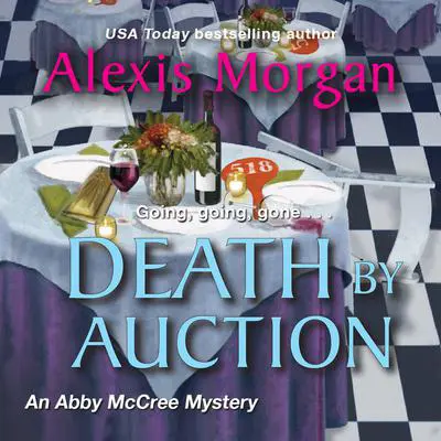 Death by Auction Audibook, by Alexis Morgan