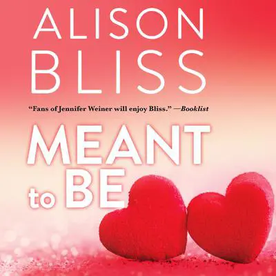 Meant To Be: A Perfect Fit Short Story Audibook, by Alison Bliss