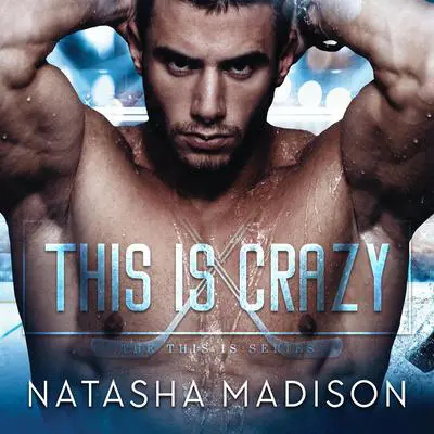 This is Crazy Audibook, by Natasha Madison