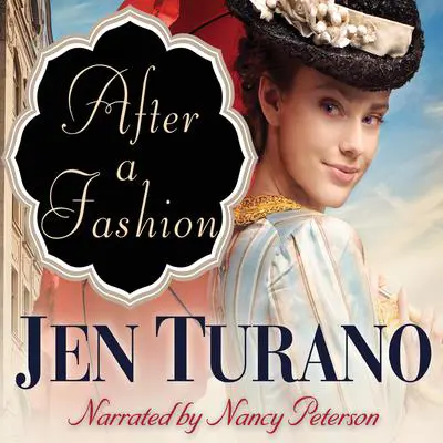 After a Fashion Audibook, by Jen Turano