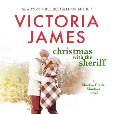 Christmas with the Sheriff Audibook, by Victoria James