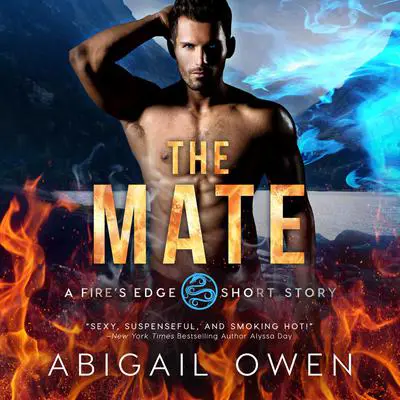 The Mate Audibook, by Abigail Owen