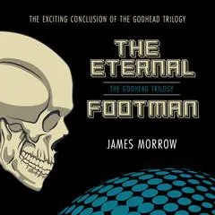 The Eternal Footman Audibook, by James Morrow