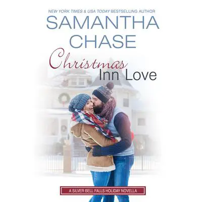 Christmas Inn Love Audibook, by Samantha Chase
