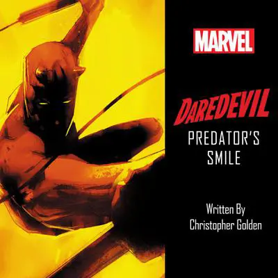 Daredevil: Predator's Smile Audibook, by Christopher Golden