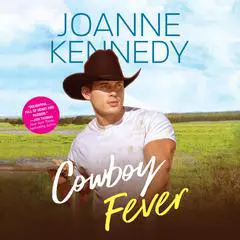 Cowboy Fever Audibook, by Joanne Kennedy