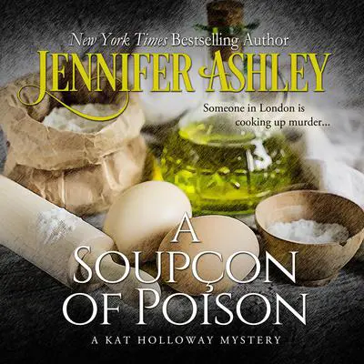 A Soupçon of Poison Audibook, by Jennifer Ashley