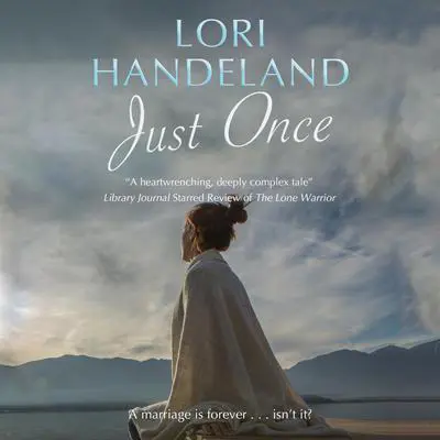 Just Once Audibook, by Lori Handeland