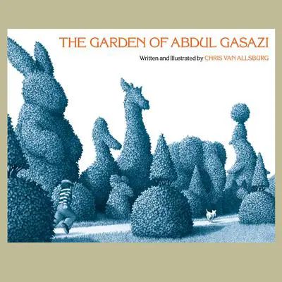The Garden of Abdul Gasazi Audibook, by Chris Van Allsburg