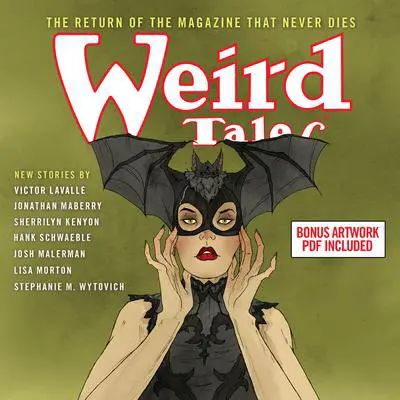Weird Tales, Issue 363 Audibook, by Sherrilyn Kenyon