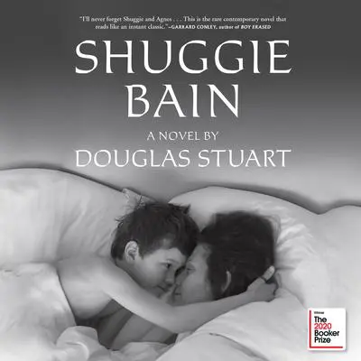 Shuggie Bain Audibook, by Douglas Stuart