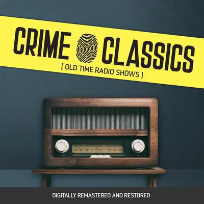 Crime Classics Audibook, by Elliot Lewis