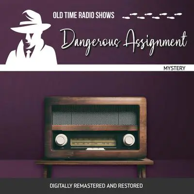 Dangerous Assignment Audibook, by Adrian Gendot
