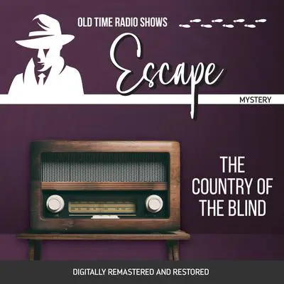 Escape: The Country of the Blind Audibook, by Les Crutchfield