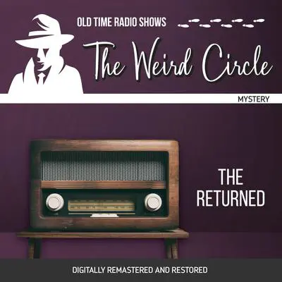 The Weird Circle: The Returned Audibook, by Edgar Allan Poe