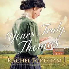 Yours Truly, Thomas Audibook, by Rachel Fordham