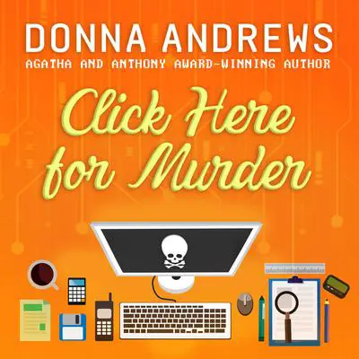 Click Here for Murder Audibook, by Donna Andrews