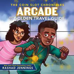 Arcade and the Golden Travel Guide Audibook, by Rashad Jennings