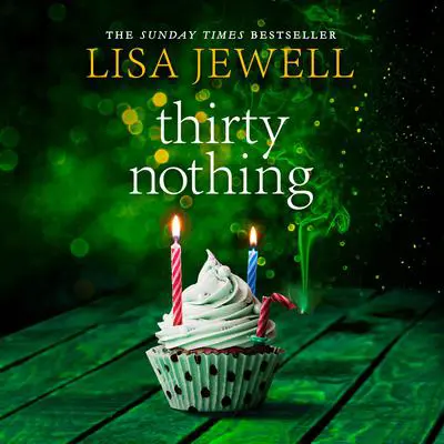 Thirtynothing Audibook, by Lisa Jewell