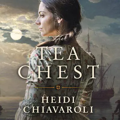 The Tea Chest Audibook, by Heidi Chiavaroli