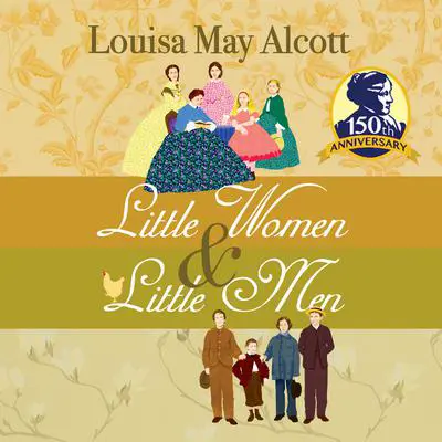 Little Women & Little Men Audibook, by Louisa May Alcott