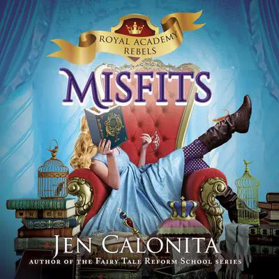 Misfits Audibook, by Jen Calonita