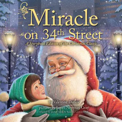 Miracle on 34th Street: A Storybook Edition of the Christmas Classic Audibook, by Valentine  Davies