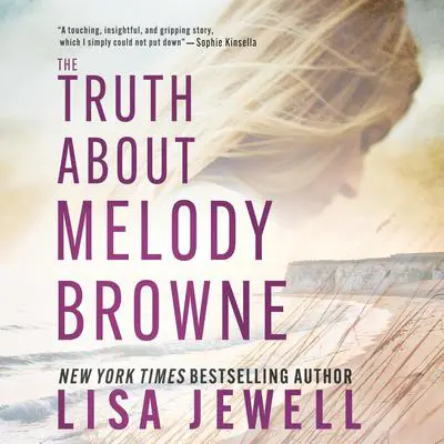 The Truth about Melody Browne Audibook, by Lisa Jewell