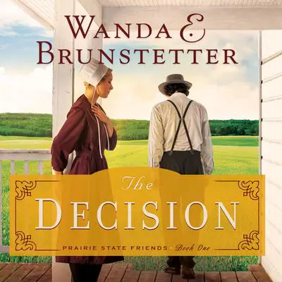 The Decision Audibook, by Wanda Brunstetter