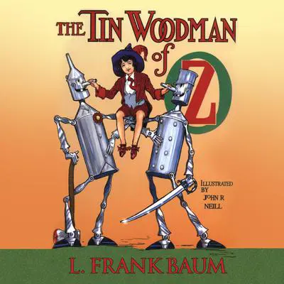 The Tin Woodman of Oz Audibook, by L. Frank Baum