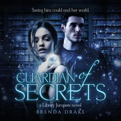 Guardian of Secrets Audibook, by Brenda Drake