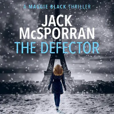 The Defector Audibook, by Jack McSporran