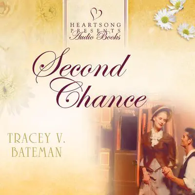 Second Chance Audibook, by Tracy Bateman