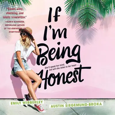 If I'm Being Honest Audibook, by Austin Siegemund-Broka