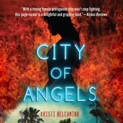 City of Angels Audibook, by Kristi Belcamino