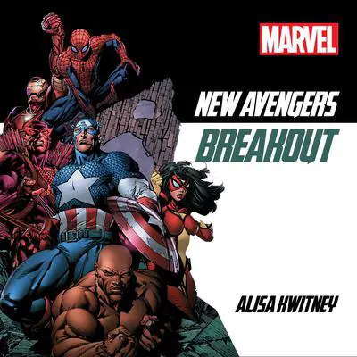 New Avengers: Breakout Audibook, by Alisa Kwitney