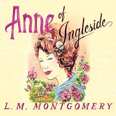 Anne of Ingleside Audibook, by L. M. Montgomery