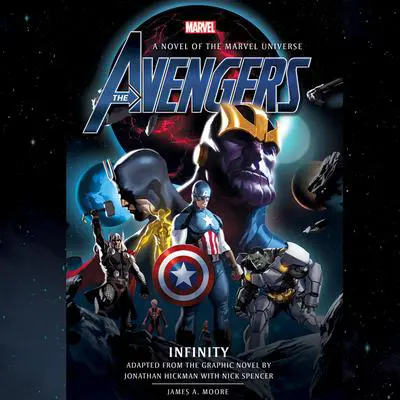 Avengers: Infinity Audibook, by James A. Moore