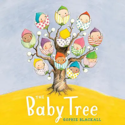 The Baby Tree Audibook, by Sophie Blackall