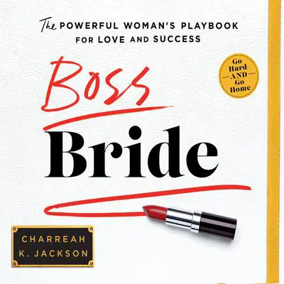 Boss Bride Audibook, by Charreah K. Jackson